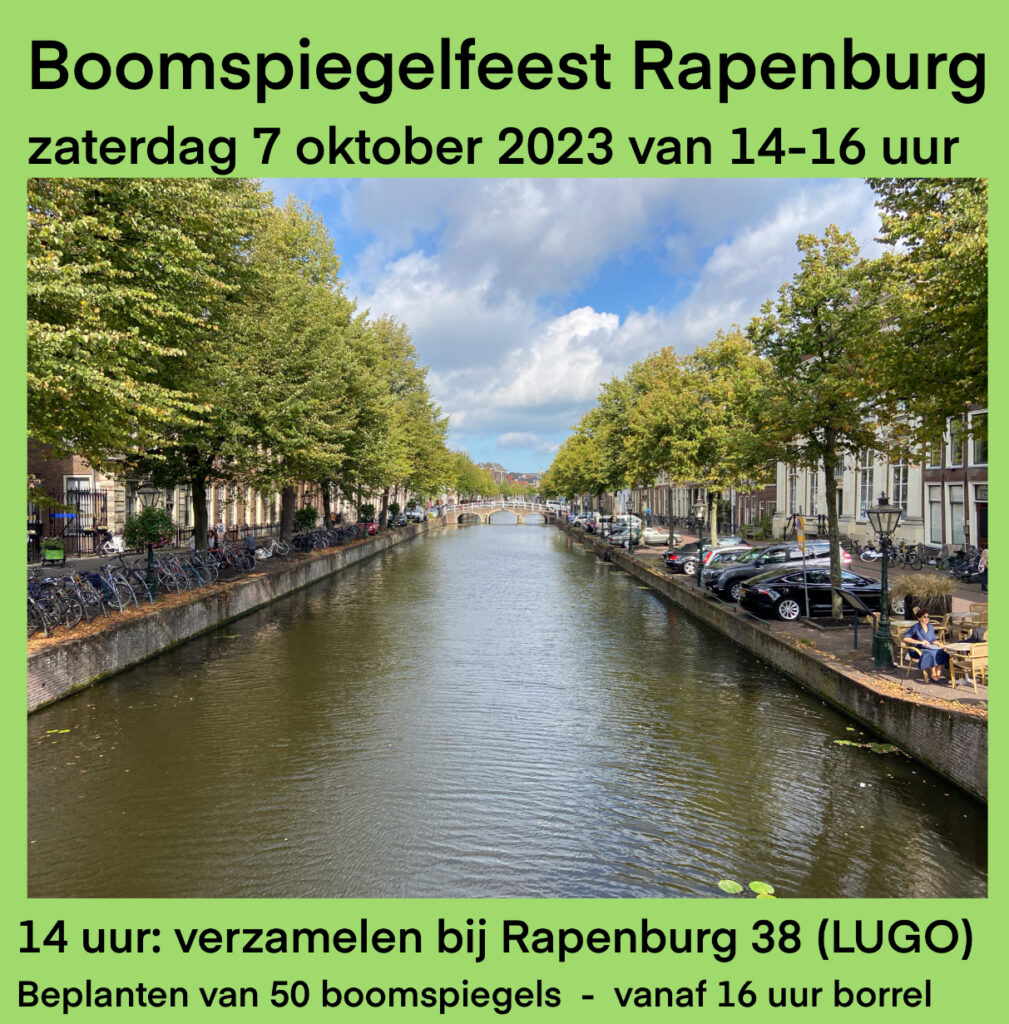 Poster met opschrift betreffende beplanten van boomspiegels langs het Rapenburg op zaterdagmiddag 7 oktober 2023